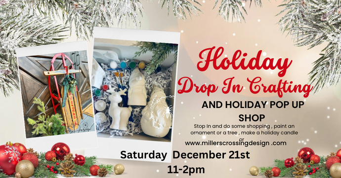 Holiday Pop Up Shop and Drop in Crafting Saturday 21st 11-2 pm